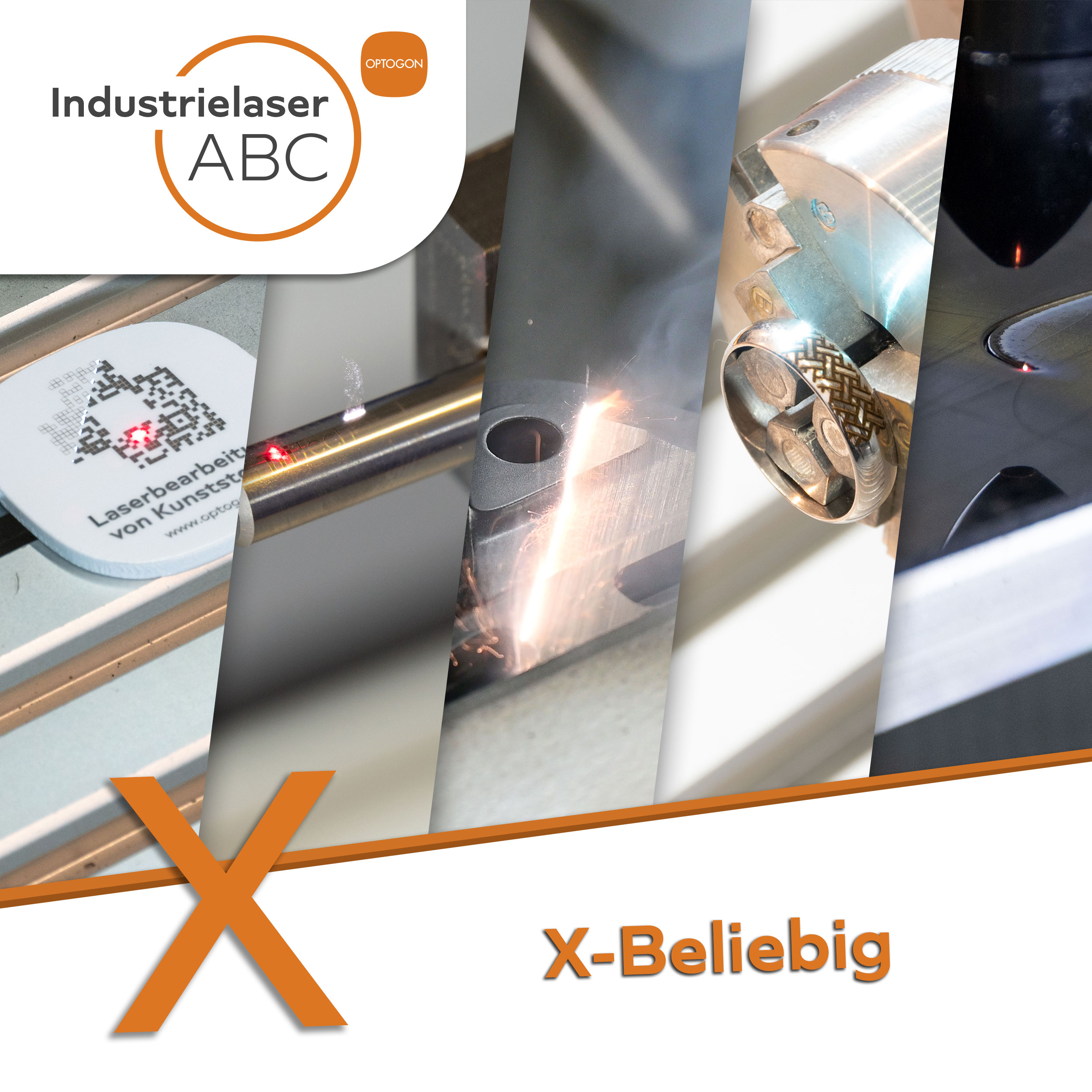 Industrielaser X-Beliebig