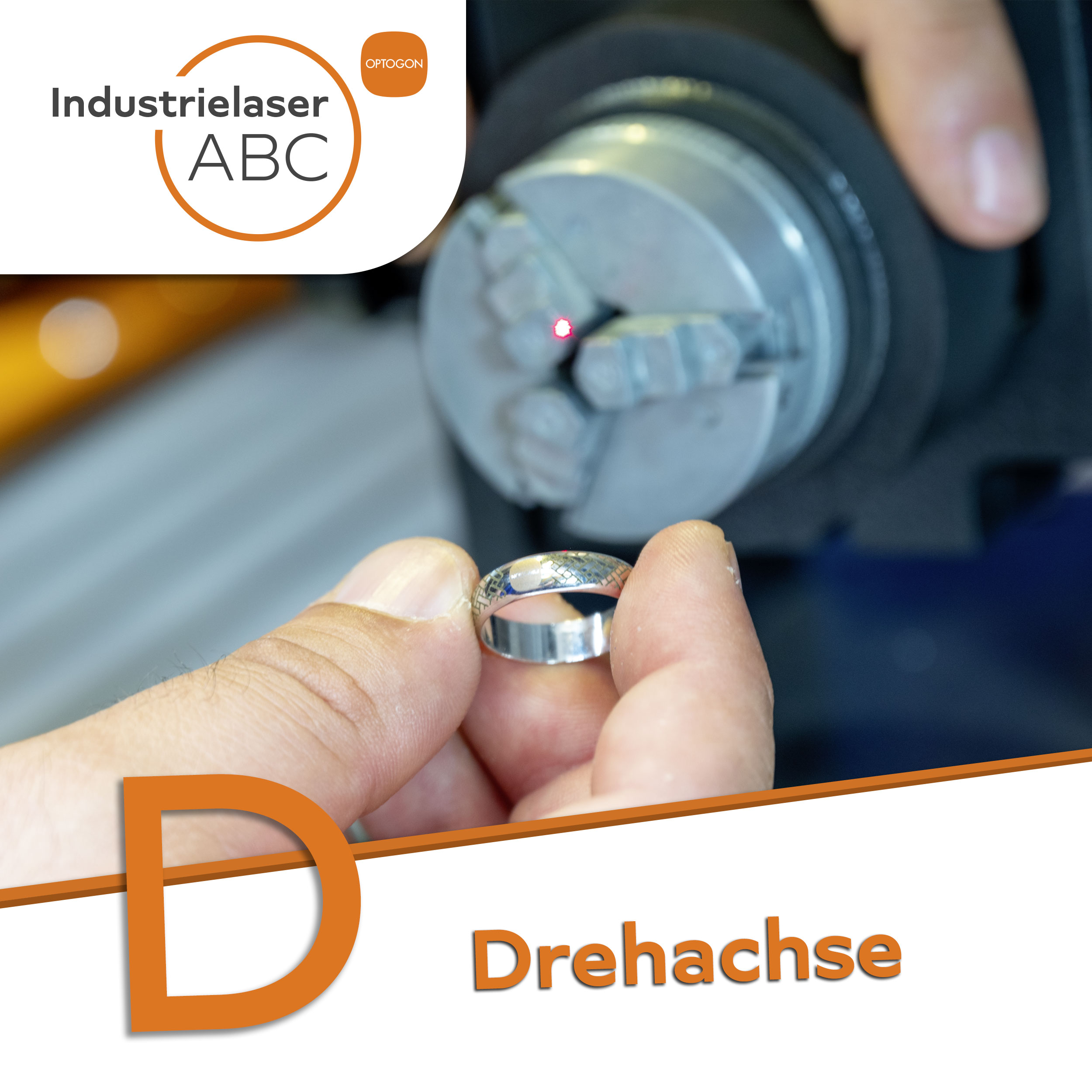 Industrielaser Drehachse