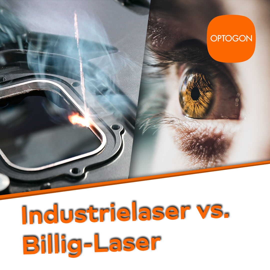 Industrielaser vs. Billig-Laser