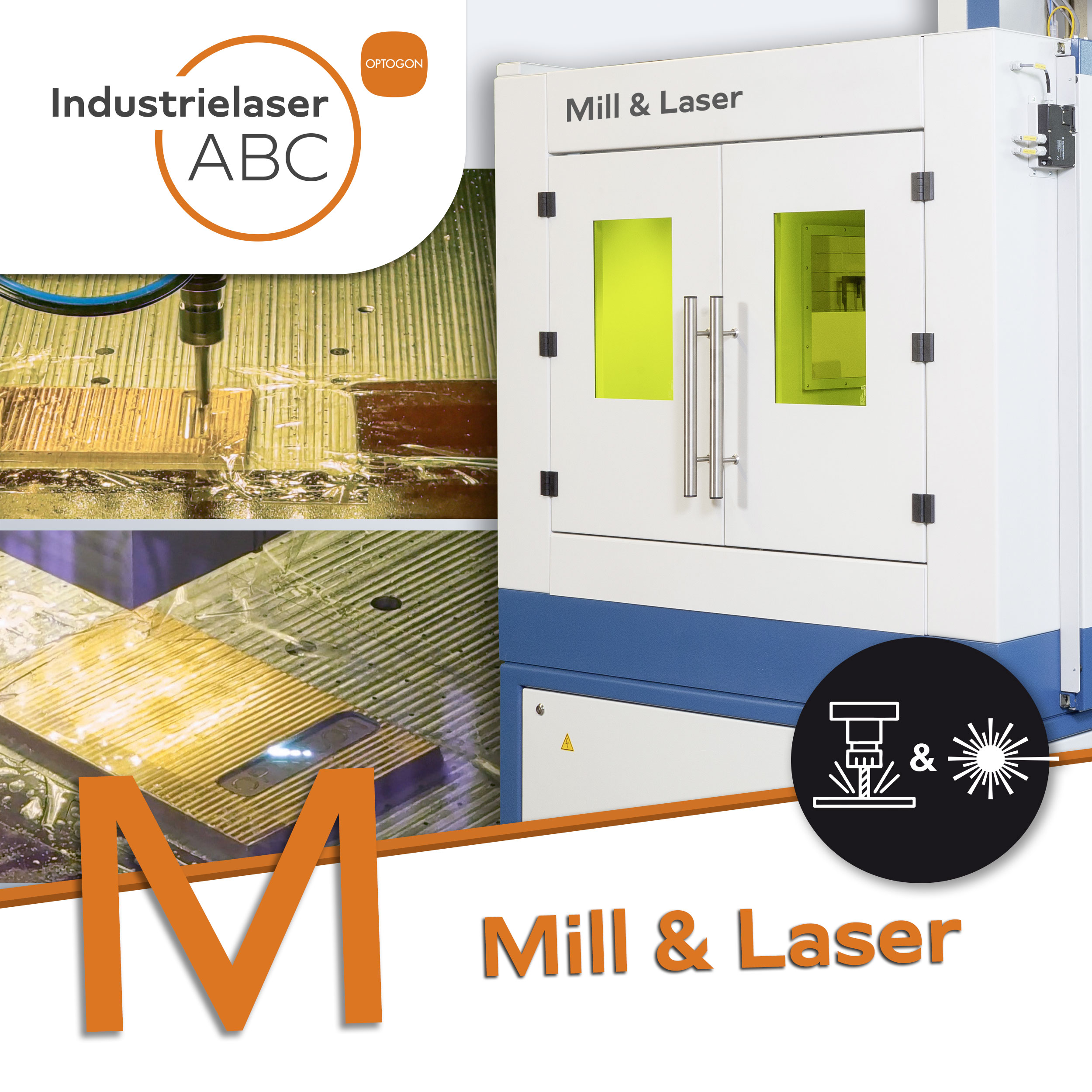 Industrielaser Mill & Laser