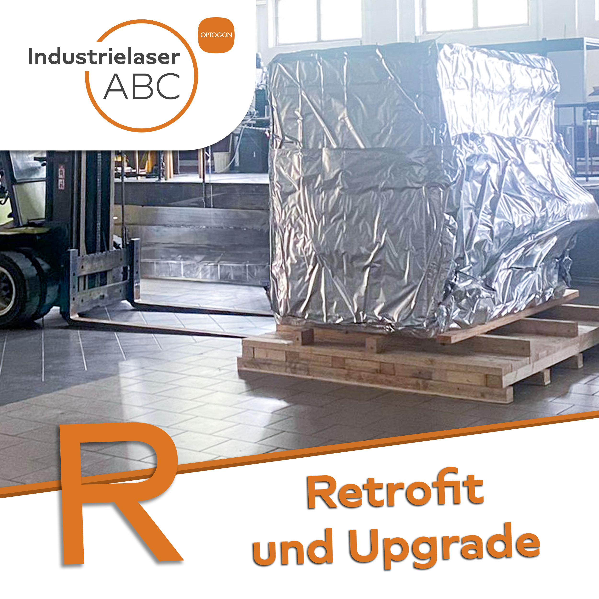 Industrielaser Retrofit und Upgrade