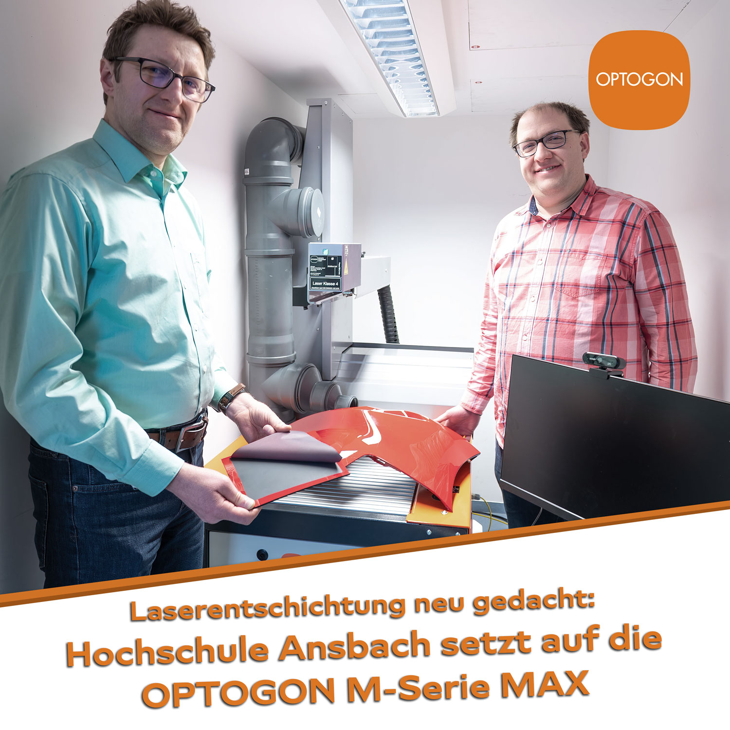 Laserentschichtung neu gedacht: Hochschule Ansbach setzt auf die OPTOGON M-Serie MAX